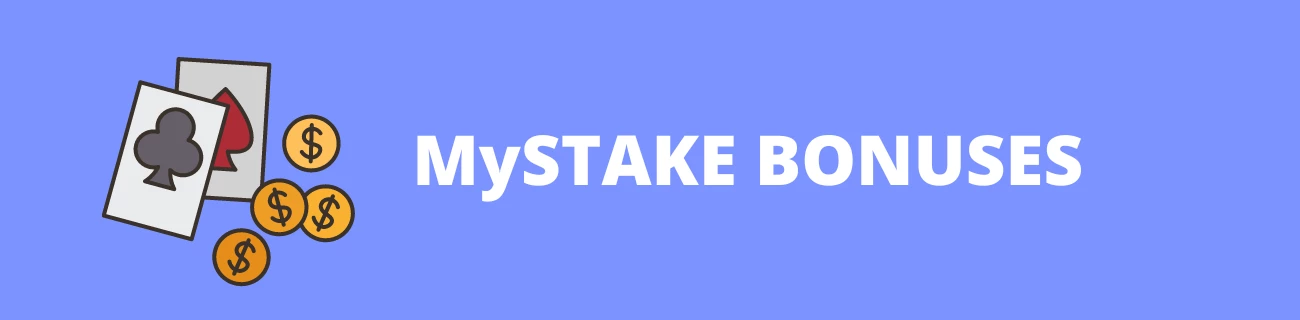 mystake bonuses