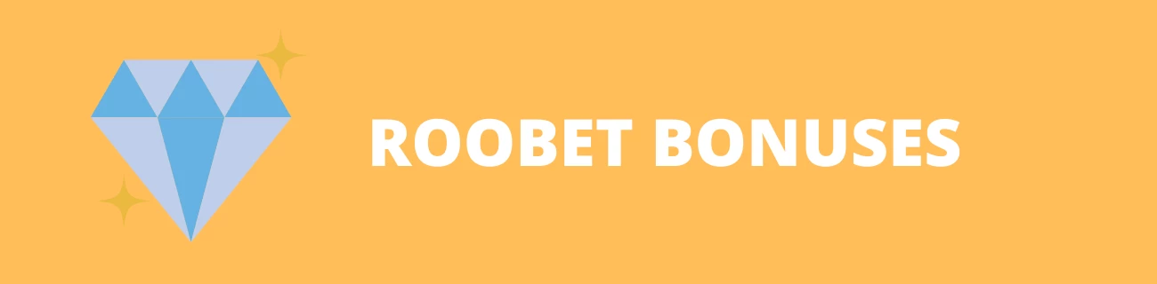 roobet bonuses