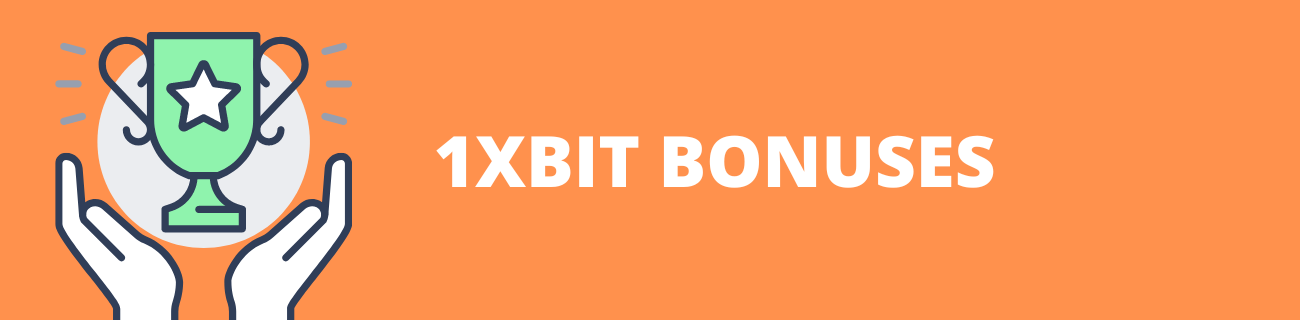 1xBit Bonuses