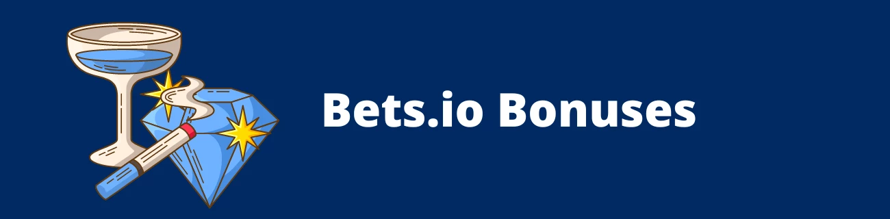Bonuses on Bets.io
