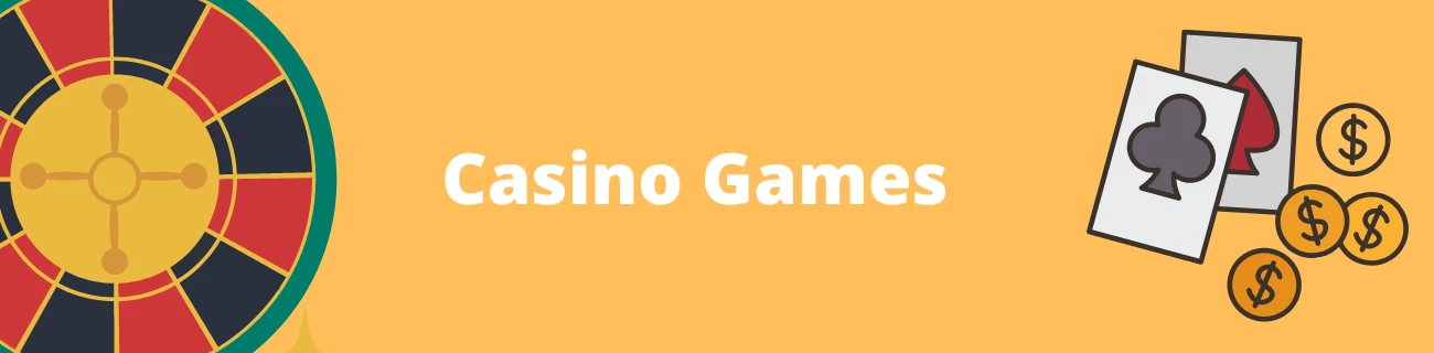 Casino Games