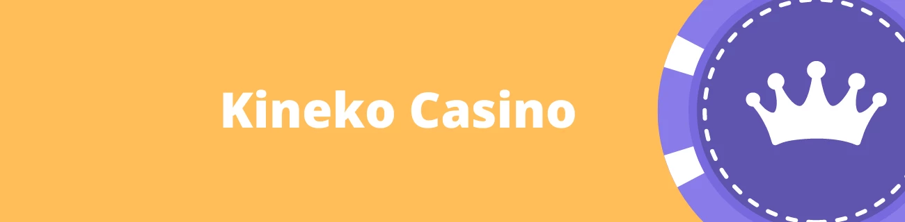 kineko casino
