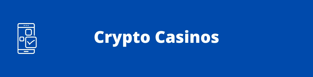 crypto casinos