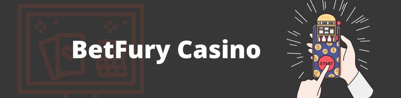 BetFury Casino