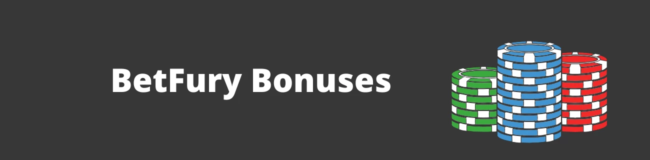 BetFury Bonuses