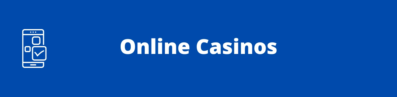 Online Casinos