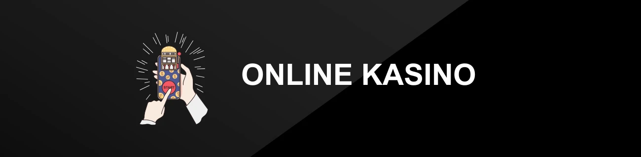 ONLINE KASINO