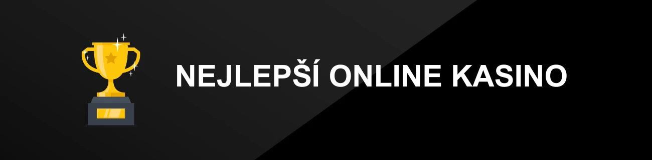 NEJLEPŠÍ ONLINE KASINO