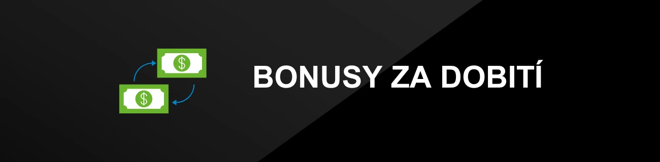 BONUSY ZA DOBITÍ