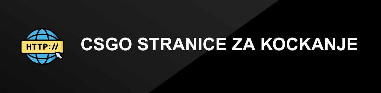 CSGO STRANICE ZA KOCKANJE