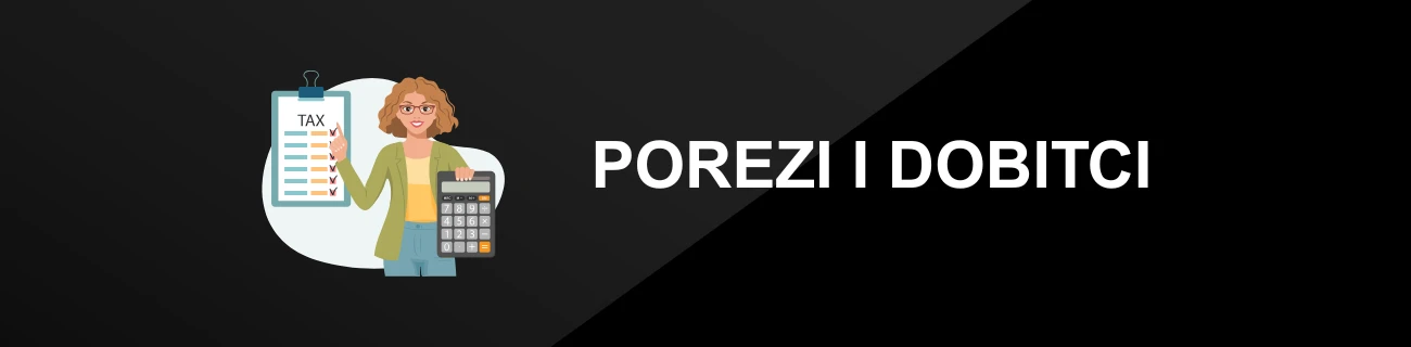 POREZI I DOBITCI