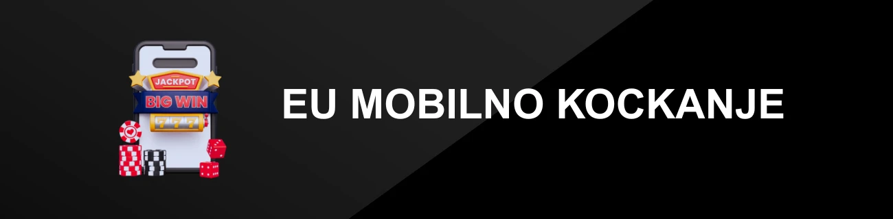 EU MOBILNO KOCKANJE