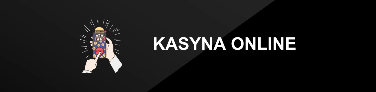 KASYNA ONLINE