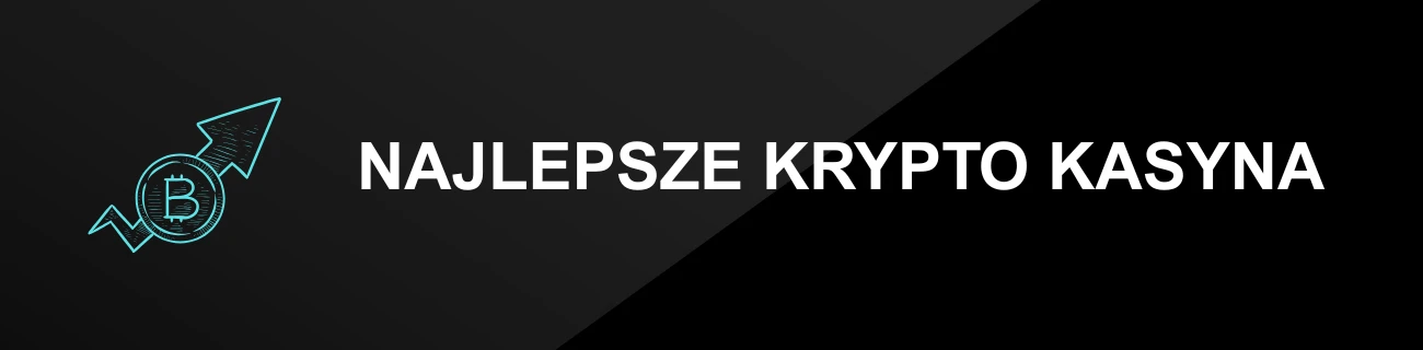 NAJLEPSZE KRYPTO KASYNA