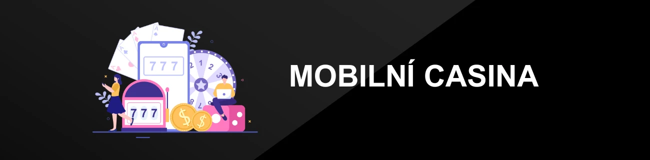 MOBILNÍ CASINA