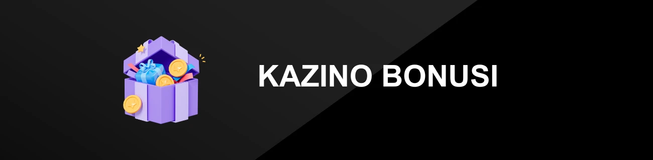 KAZINO BONUSI