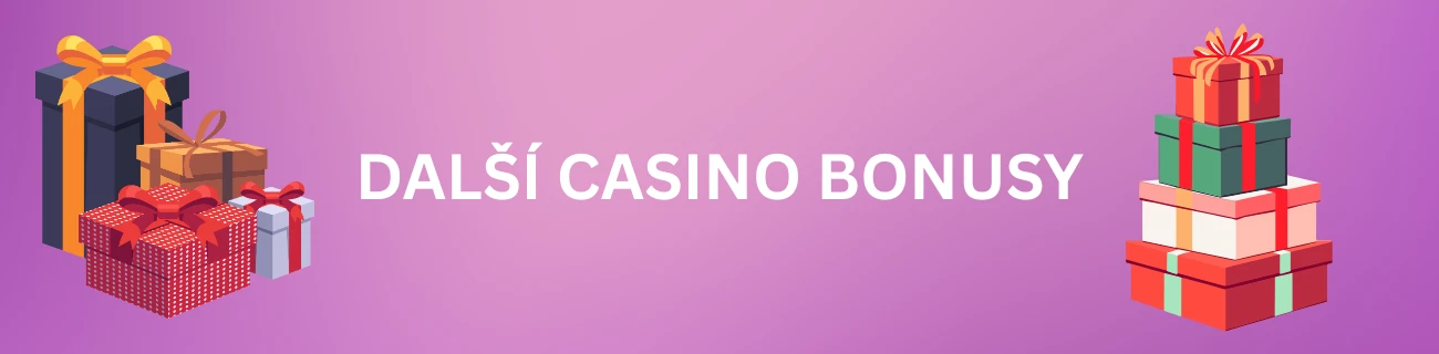 bonusy dnes casino