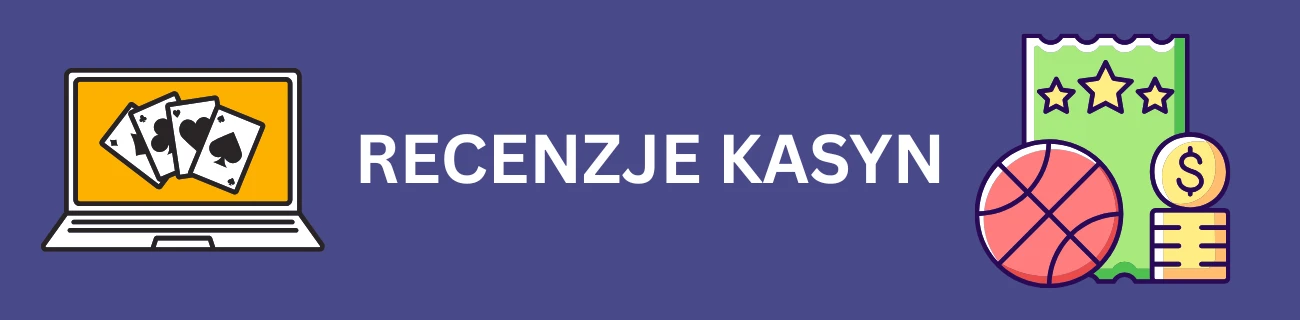 Recenzje kasyn