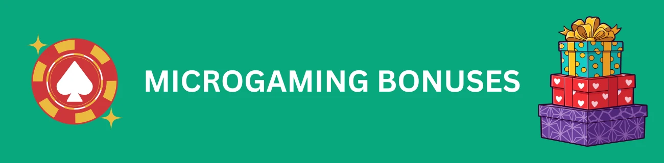 Microgaming Bonuses